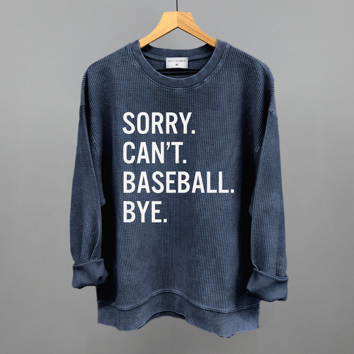 Sorry, Can't—Baseball. Bye. Graphic Tee