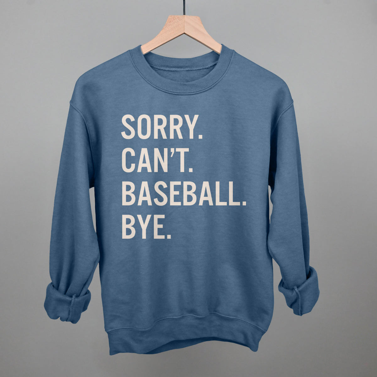 Sorry, Can't—Baseball. Bye. Graphic Tee