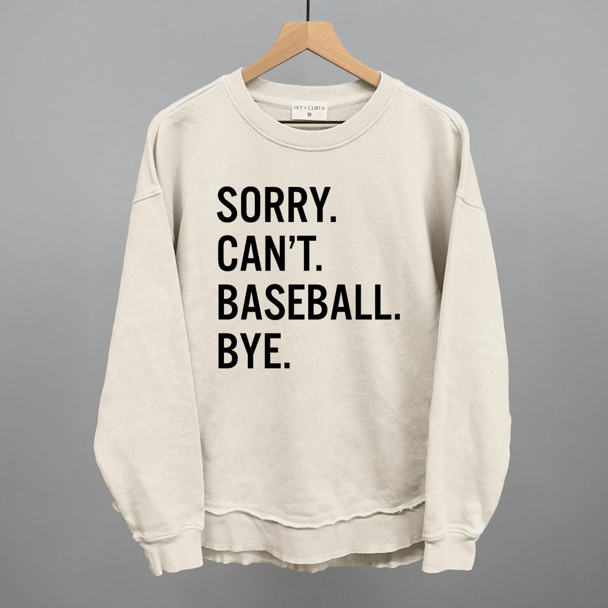 Sorry, Can't—Baseball. Bye. Graphic Tee