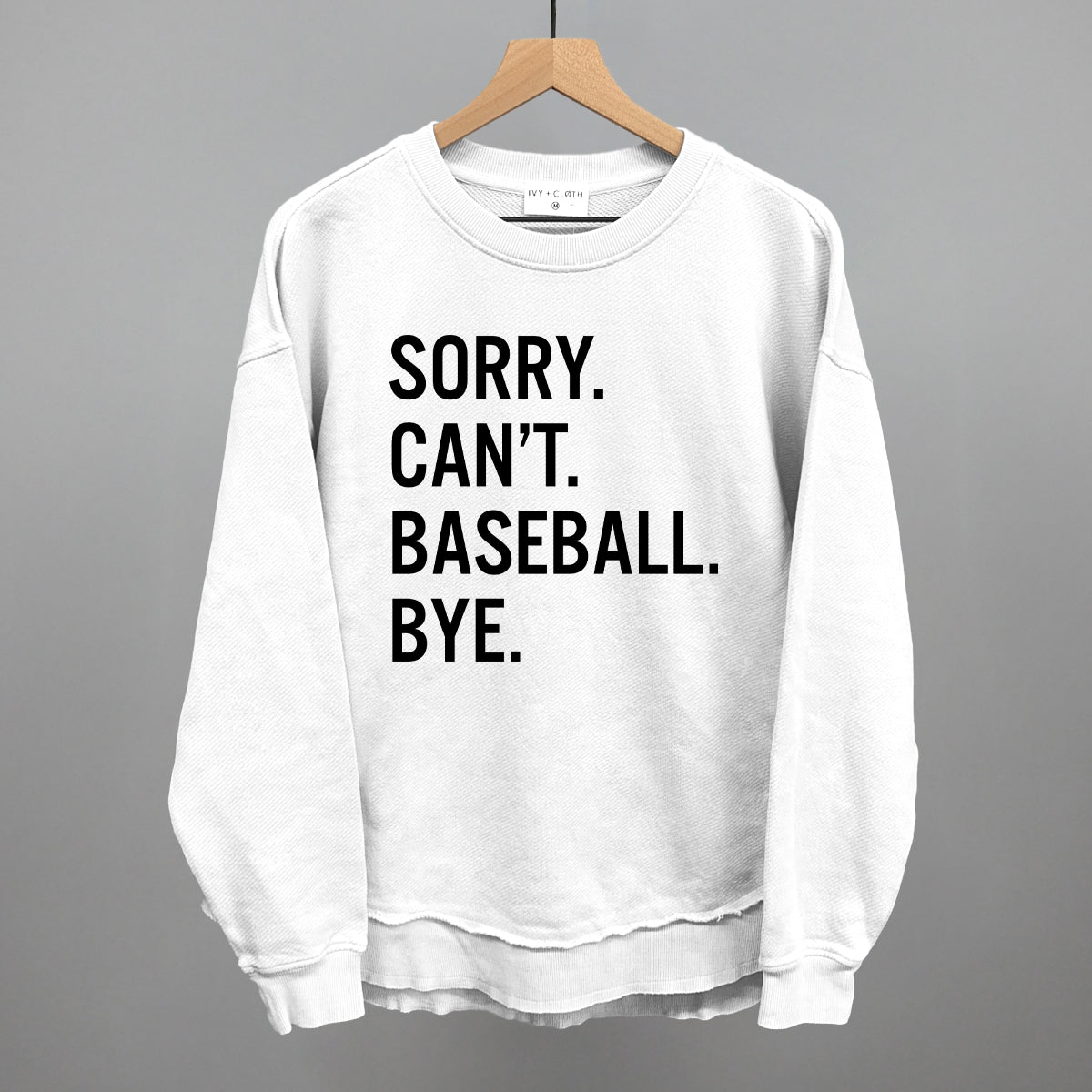 Sorry, Can't—Baseball. Bye. Graphic Tee